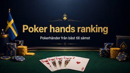 Poker hands ranking 2026 – pokerhänder från bäst till sämst